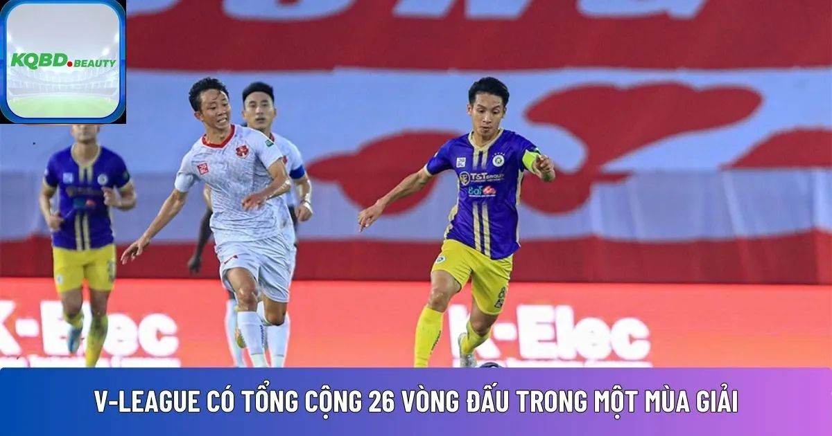 V-League có tổng cộng 26 vòng 